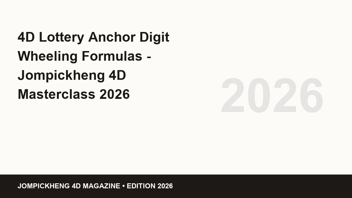 4d lottery anchor digit wheeling formulas - 4D Lottery Anchor Digit Wheeling Formulas